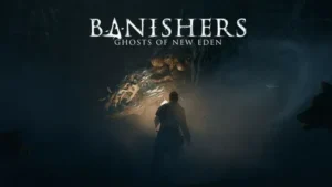 Banishers: Ghosts of New Eden — Отзыв